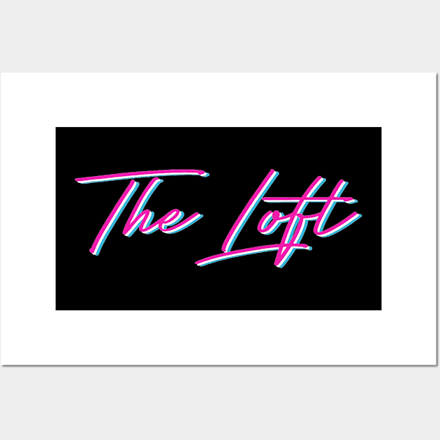 Loft Brand (Front and Back) Wall Art by Unrefined Gentlemen